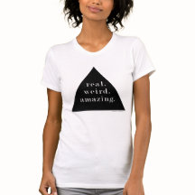 vrai. étrange. stupéfier. - T-shirt