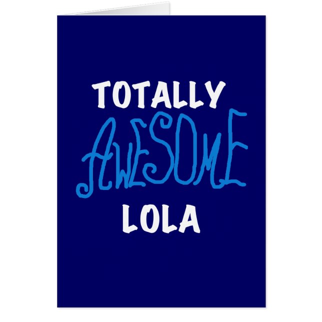 Vraiment génial Lola Blue Tshirts et cadeaux (Devant)