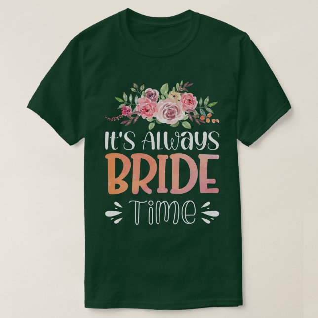 Vwol Es ist immer Bride Time T-Shirt (Design vorne)