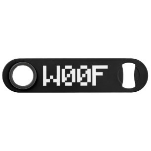 W00F [Leetspeak Animal Sounds] Speed Flaschenöffner