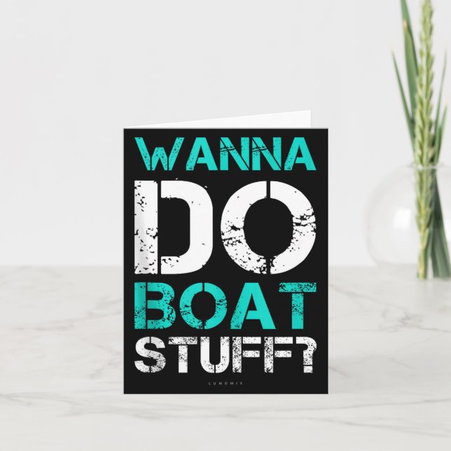 W Do Boat Stuff Tanks Funny Cruise Lake Vacation T Karte (Vorderseite)