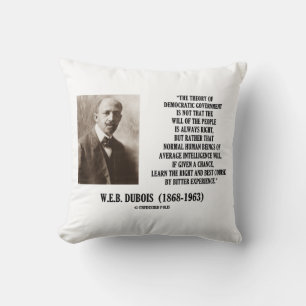 W.E.B. Dubois Theorie der demokratischen Regierung Kissen