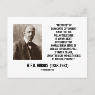 W.E.B. Dubois Theorie der demokratischen Regierung Postkarte
