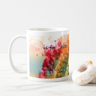 W est pour la tasse blanche d'art d'alphabet