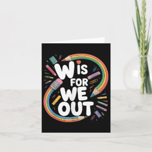 W is for we out Lehrer Spaß Schools im Sommer V Karte