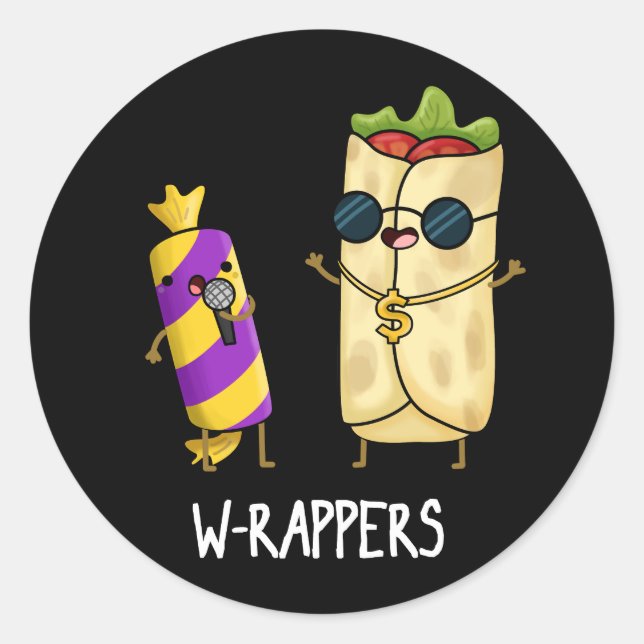 W-Rappers Funny Food Pun Dark BG Runder Aufkleber (Vorderseite)