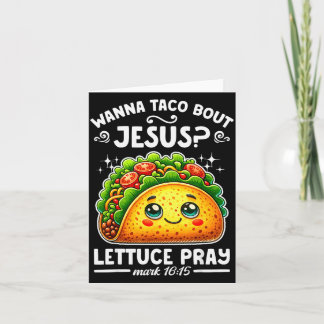 W Taco Über Jesus Salat Bete Cinco De Mayo Christu Karte