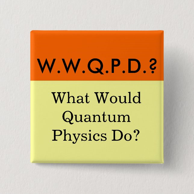 W.W.Q.P.D.? Knopf Button (Vorderseite)