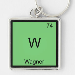 W - Wagner Lustiges Chemie-Element-Symbol T-Shirt Schlüsselanhänger