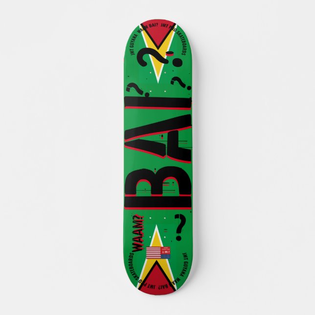 WAAM BAI? JMT GUYANA 7 3/4" Skateboard Deck (Vorne)