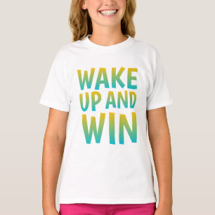 Wach auf und siege Motivations-Typografie T-Shirt