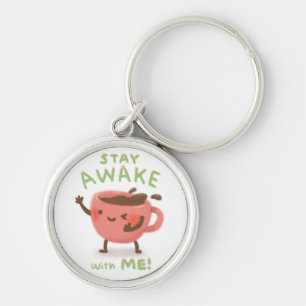 Wach mit mir! Illustration für Kaffeeliebhaber Schlüsselanhänger