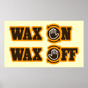 Wachs-Off-Poster Poster