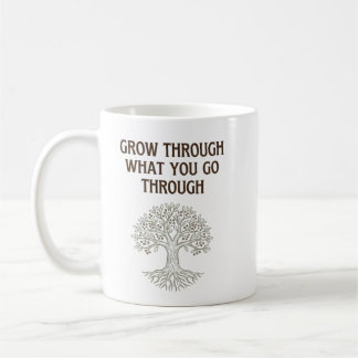 Wachse durch Belastbarkeit Baum des Lebens Kunst Kaffeetasse