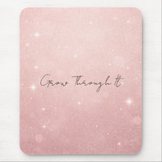 Wachse hindurch Kraft, Heilung Mousepad
