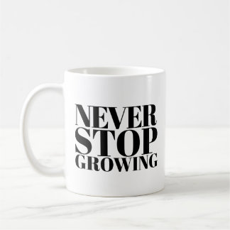 Wachse immer weiter Klassische Serif-Typografie-Ku Kaffeetasse