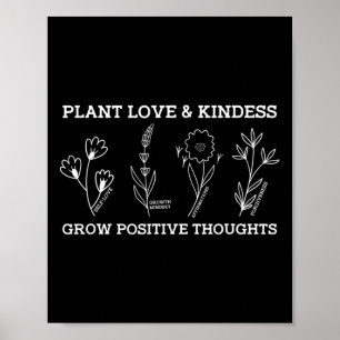 Wachse positive Gedanken Selbstfürsorge Freundlich Poster