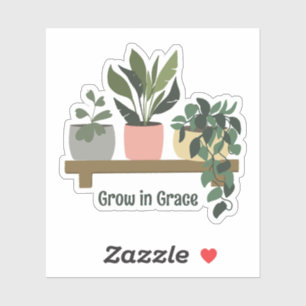 Wachsen in Grace Pflanze auf Shelf Magnet Aufkleber
