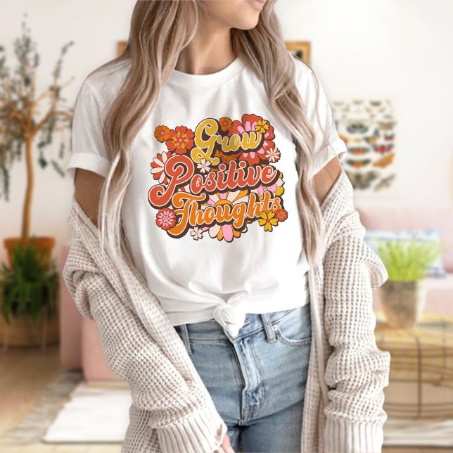 Wachsende positive Gedanken Shirt, positive Gedank T-Shirt (Von Creator hochgeladen)