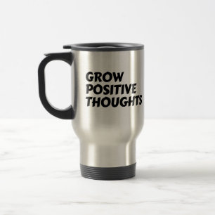 wächst positive Gedanken inspirierende Typografie Reisebecher