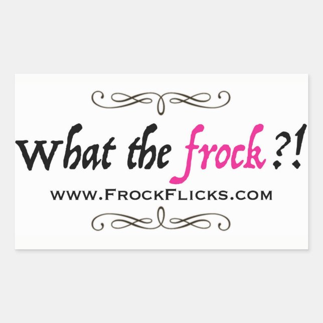 WACHSTUM? - Was für ein Frock!! -Aufkleber Rechteckiger Aufkleber (Vorderseite)