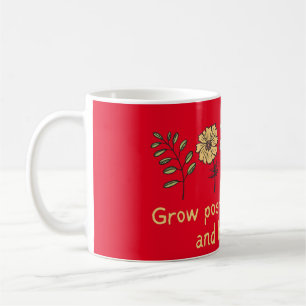 WACHSTUMSPOSITIVE GEDANKEN UND BLOSSOM motivierend Kaffeetasse