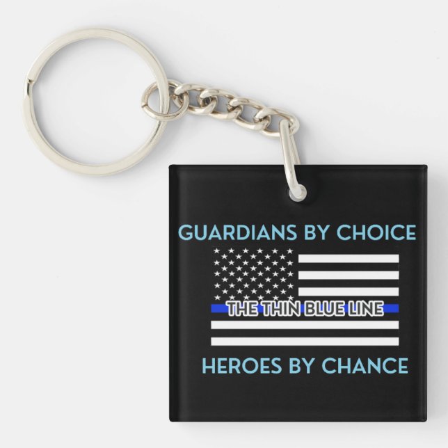 Wächter von Choice Thin Blue Line Schlüsselanhänger (Vorderseite)