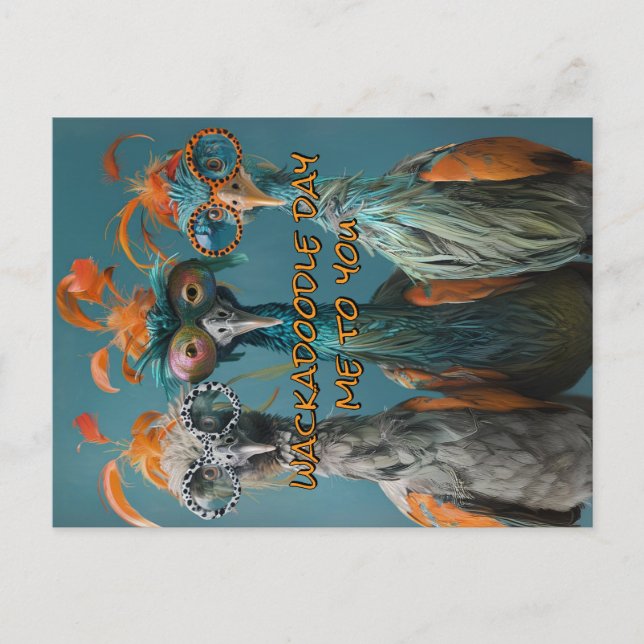 Wackadoodday von mir zu dir postkarte (Vorderseite)