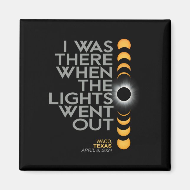 Waco 2024 Solar Eclipse 2024 040824 Magnet (Vorne)