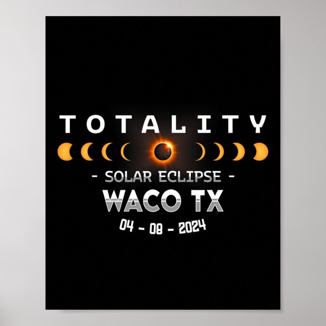 Waco Tx Totale Sonnenfinsternis 2024  Poster (Vorne)