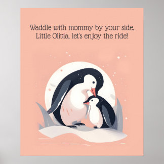 Waddle mit Mommy | Pinguin | Art des Kinderzimmers Poster