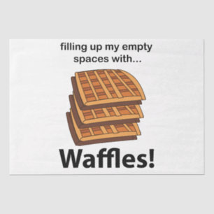 Waffeln, die meine leeren Räume mit Waffeln füllen Seidenpapier