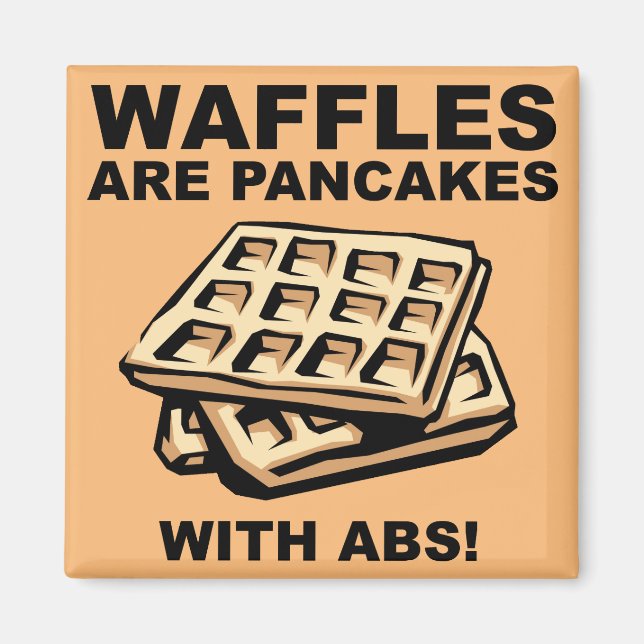 Waffeln Pancakes mit abs Funny Kühlschrankmagnet (Vorne)