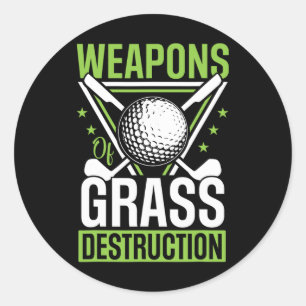 Waffen der Gr Zerstörung Lustige Golfschläger Sark Runder Aufkleber