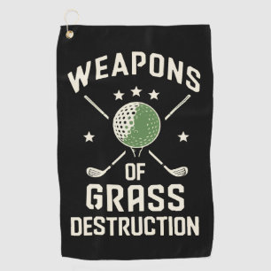 Waffen der Gräszerstörung Golfschläger Sarkastisch Golfhandtuch