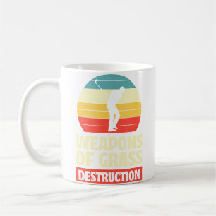 Waffen der Graszerstörung - Lustiger Golf-Wortwitz Kaffeetasse