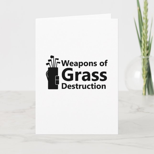 Waffen für die Zerstörung von Gras Funny Golf Golf Karte (Vorderseite)