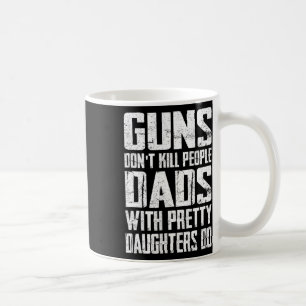 Waffen töten Menschen nicht Vater mit Hübschen Tot Kaffeetasse