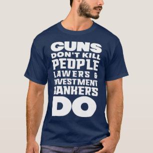 Waffen töten Menschen, weiß T-Shirt