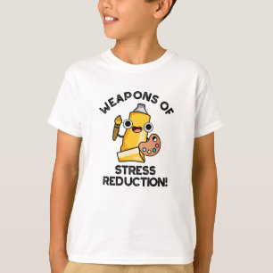 Waffen zur Stressreduktion Lustiger Künstler-Wortw T-Shirt