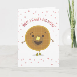 Waffley Good Friend Waffle Kid Valentine Karte