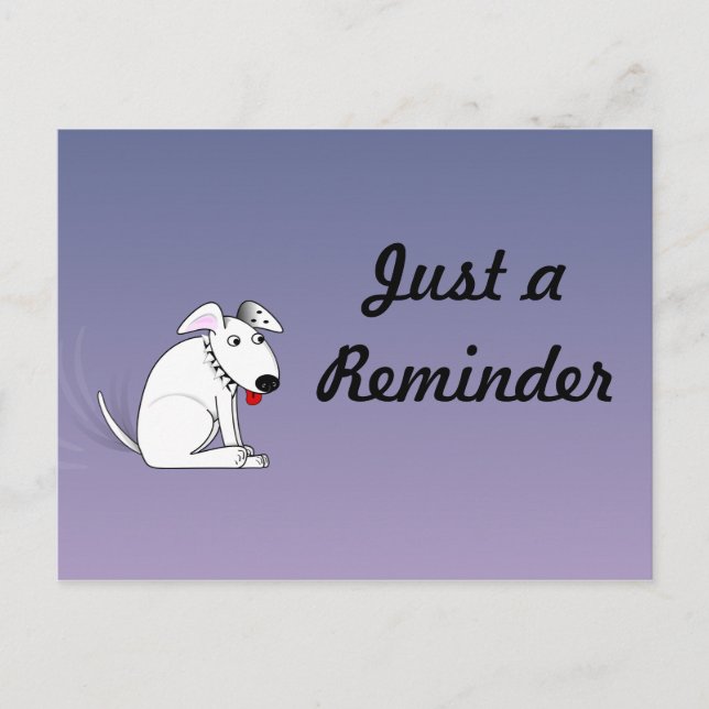 Wagging Dog Reminder Postcard Postkarte (Vorderseite)