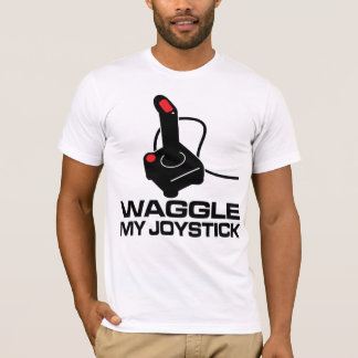 Waggle meinen Steuerknüppel T-Shirt