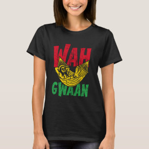 Wah Gwaan Funny Jamaican Jamaica Roots Independenz T-Shirt
