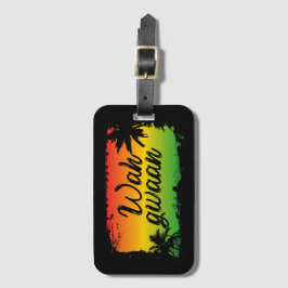 Wah Gwaan Jamaican Hello Tropical unset Gepäckanhänger
