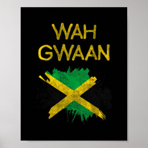 Wah Gwaan Jamaika-Flagge Jamaikanischer Stolz Regg Poster