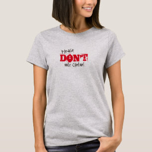 Wahl 2016 bitte wählen keinen Kandidaten T-Shirt