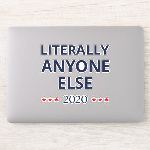 Wahl 2020, Anti-Trump - Jeder andere II Aufkleber