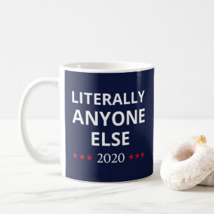 Wahl 2020, Anti-Trump - Jeder andere II Kaffeetasse