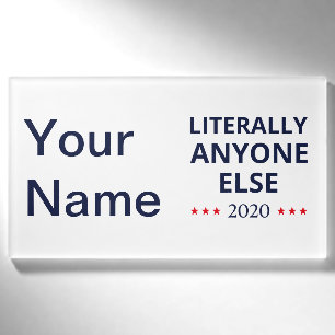 Wahl 2020, Anti-Trump - Jeder andere II Namenschild